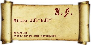 Mitiu Jákó névjegykártya